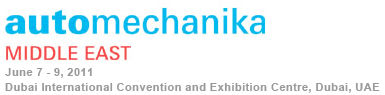 News - EXHIBITING AT AUTOMECHANIKA MIDDLE EAST 2011